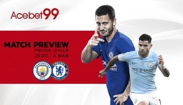 Match Preview : แมนเชสเตอร์ ซิตี้ พบ เชลซี